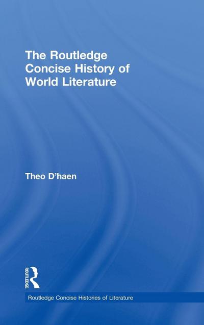 The Routledge Concise History of World Literature