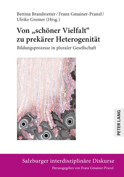 Von «schöner Vielfalt» zu prekärer Heterogenität