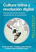 Cultura latina y revolución digital