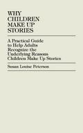Why Children Make up Stories