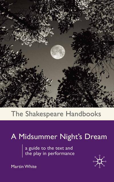 A Midsummer Night’s Dream