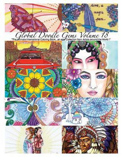 "Global Doodle Gems" Volume 18: The Ultimate Coloring Book...an Epic Collection from Artists around the World!