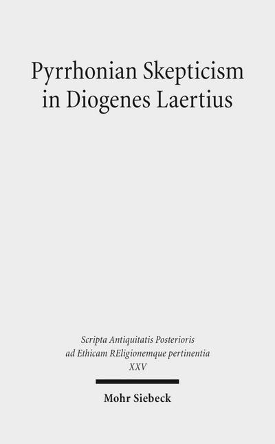 Pyrrhonian Skepticism in Diogenes Laertius