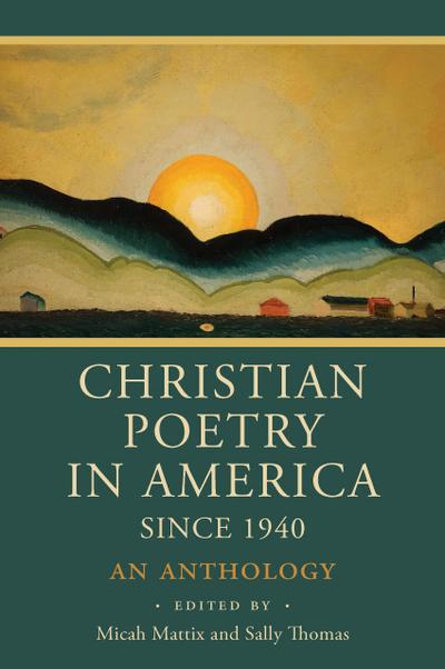 Christian Poetry in America Since 1940