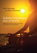 Guérison énergétique pour la femme