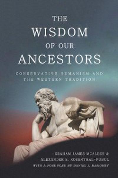 Wisdom of Our Ancestors