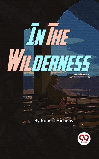 In The Wilderness