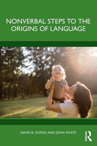 Nonverbal Steps to the Origins of Language
