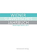 Wiener Slavistisches Jahrbuch. Neue Folge 3,2015