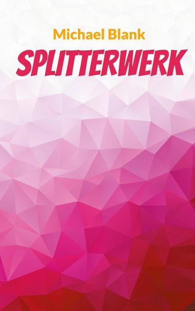 Splitterwerk