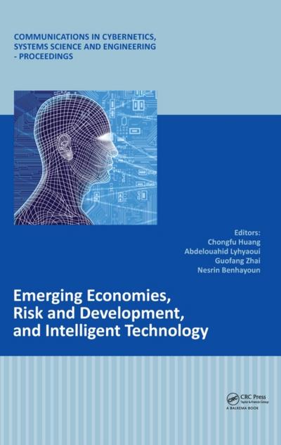 Emerging Economies, Risk and Development, and Intelligent Technology
