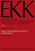 Das Evangelium nach Matthaus (Mt 8-17) Ulrich Luz Author