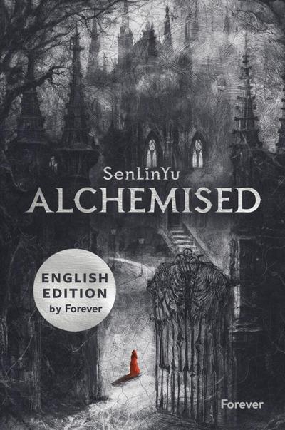 Alchemised English Edition