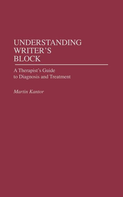 Understanding Writer’s Block