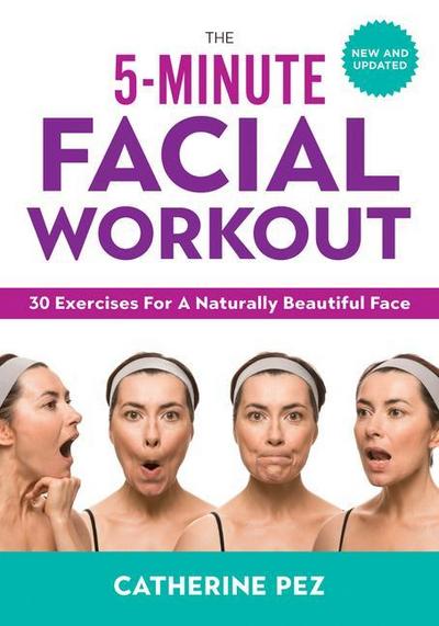 The 5-Minute Facial Workout