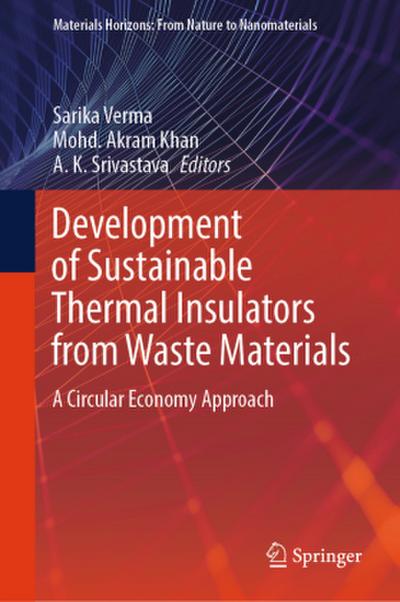 Development of Sustainable Thermal Insulators from Waste Materials