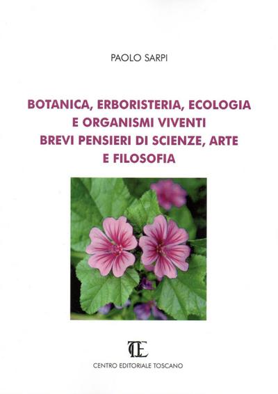 Sarpi, P: Botanica, erboristeria, ecologia e organismi viven