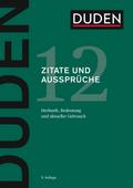 Duden – Zitate und Aussprüche von Dudenredaktion | Ebook