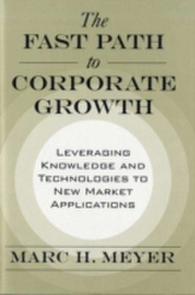 Fast Path to Corporate Growth
