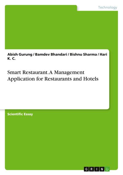 Smart Restaurant. A Management Application for Restaurants and Hotels
