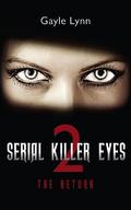 Serial Killer Eyes 2