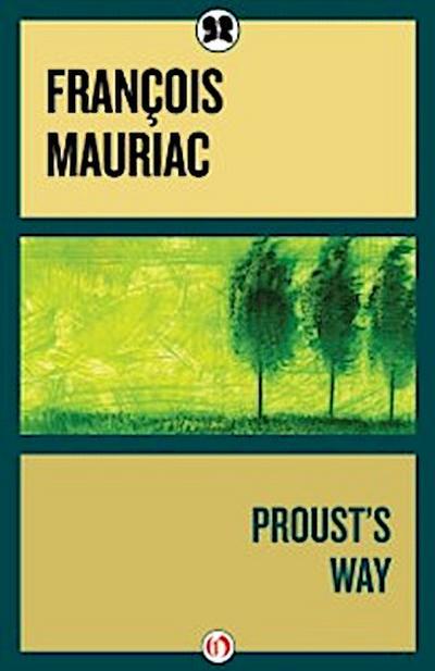 Proust’s Way