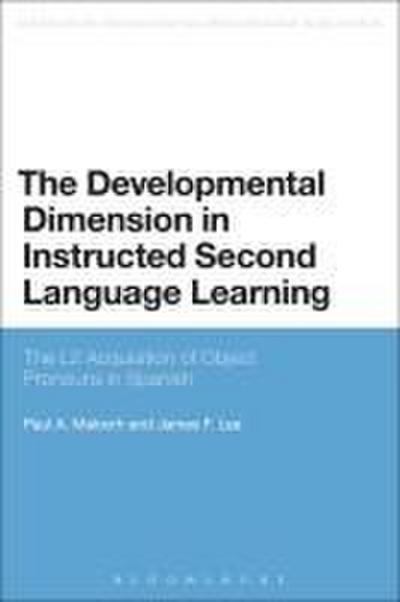 The Developmental Dimension in Instructed Second Language Learning