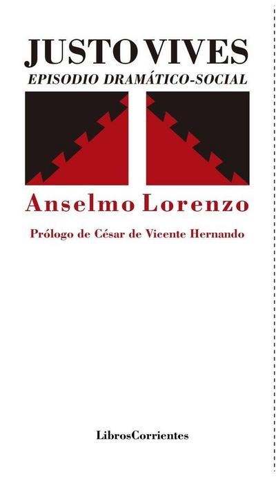 Justo Vives : episodio dramático-social