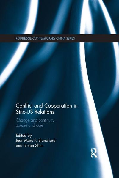 Conflict and Cooperation in Sino-US Relations