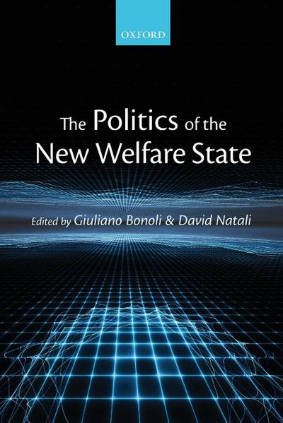 The Politics of the New Welfare State