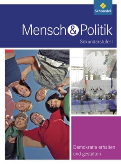 Mensch und Politik SII - Themenbände