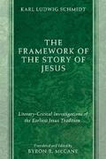 The Framework of the Story of Jesus