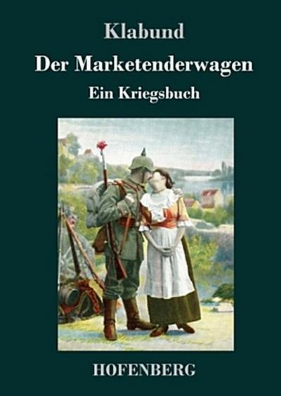 Der Marketenderwagen