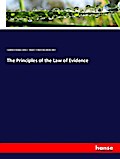 The Principles of the Law of Evidence