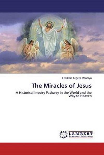 The Miracles of Jesus