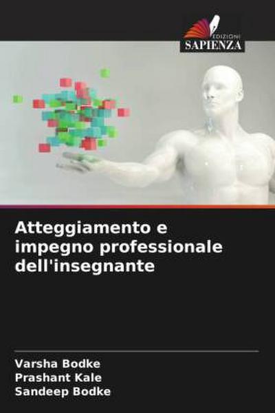 Atteggiamento e impegno professionale dell’insegnante