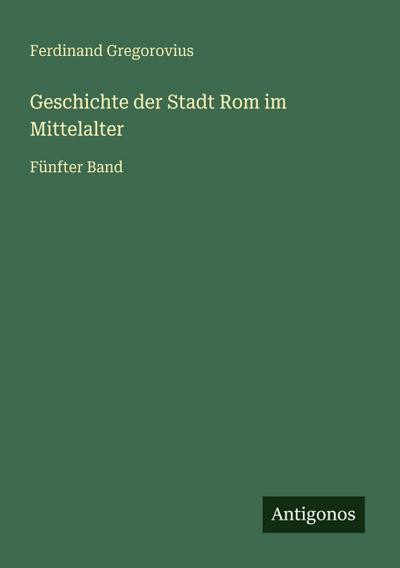 Geschichte der Stadt Rom im Mittelalter