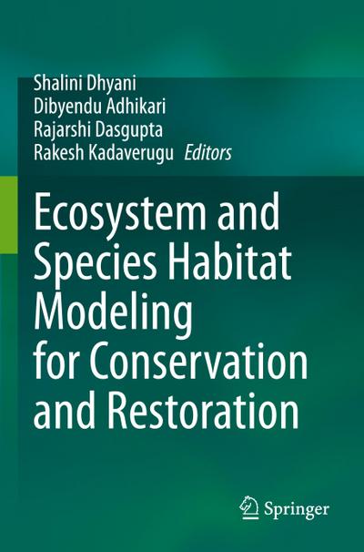 Ecosystem and Species Habitat Modeling for Conservation and Restoration