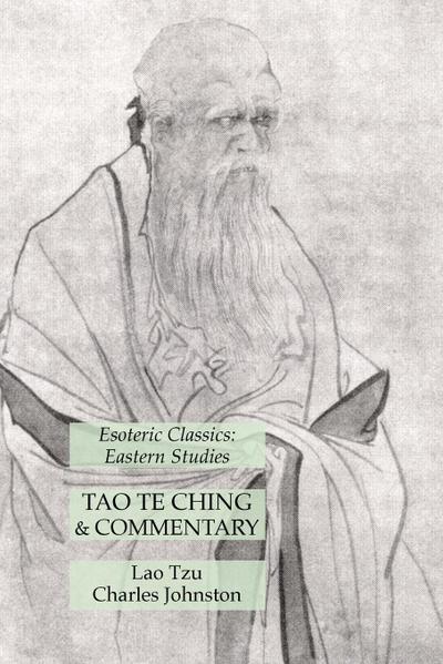 Tao Te Ching & Commentary