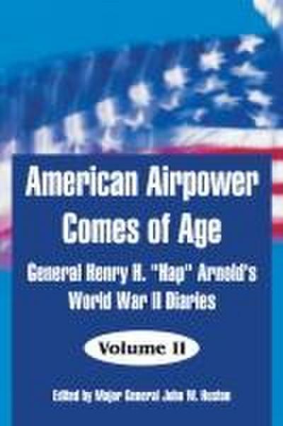 American Airpower Comes of Age