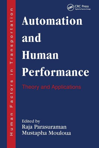 Automation and Human Performance