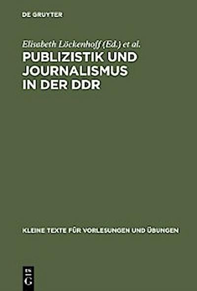Publizistik und Journalismus in der DDR