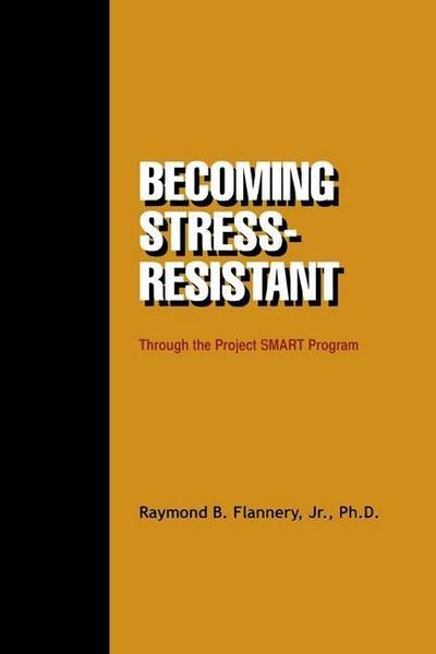 Becoming Stress-resistant through the Project SMART Program