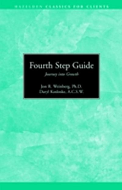 Fourth Step Guide Journey Into Growth
