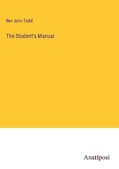 The Student’s Manual