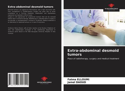 Extra-abdominal desmoid tumors