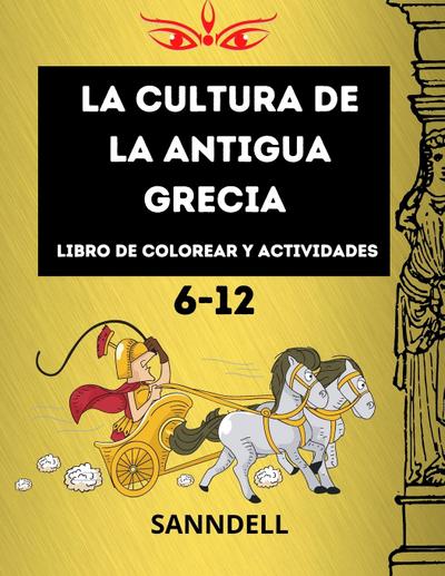 La cultura de la antigua Grecia