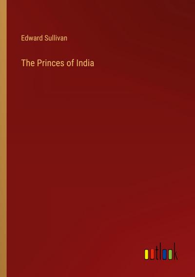 The Princes of India