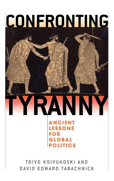 Confronting Tyranny