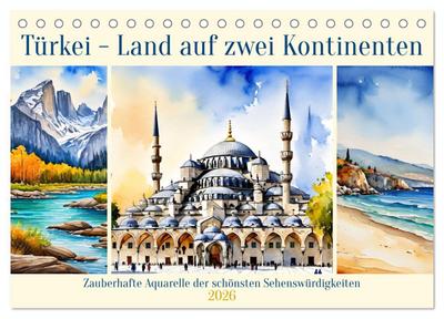 Türkei - Land auf zwei Kontinenten (Tischkalender 2026 DIN A5 quer), CALVENDO Monatskalender